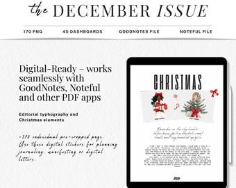 May include: Digital planner with the text "the DECEMBER ISSUE" and "CHRISTMAS" on a tablet. The image includes digital stickers and text that reads "Digital-Ready - works seamlessly with GoodNotes, Noteful and other PDF apps."
