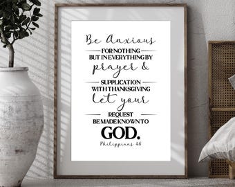 Be Anxious For Nothing Wall Art, Philippians 4 Wall Art, Christian Decor, Scripture Wall Decor, Bible Verse Printable Art, Scripture, Bible
