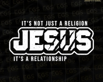 Es ist nicht nur Religion, es ist eine Beziehung, Yahweh, Jesus, Glaube, Gott, Heilige, Gnade, Schrift, Streetwear,
