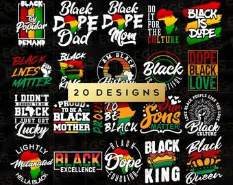 20 Premium Black Culture Bundle Svg, Black Love Svg, African American Svg, Melanin Svg, Black Queen Svg, Black King Svg, Inspiration Svg