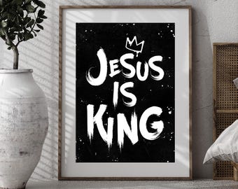 Jesus Is King Wall Art, Christian Wall Art, Modern Streetwear Christian Home Decor, Faith-based Wall Art, SVG, Grunge Art, Christ Is King