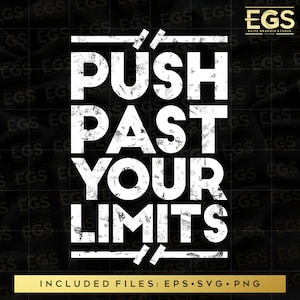 Push Past Your Limits Svg, Street wear Svg, Motivational Svg, Inspiration Svg, Nike Svg, Just do it Svg, Quote svg, Digital design Svg, Puma