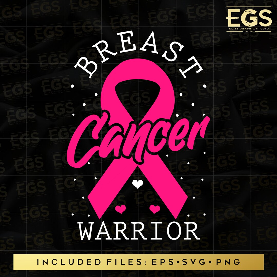 Breast Cancer Warrior Svg, Breast Cancer Svg, October Svg, Cancer Svg