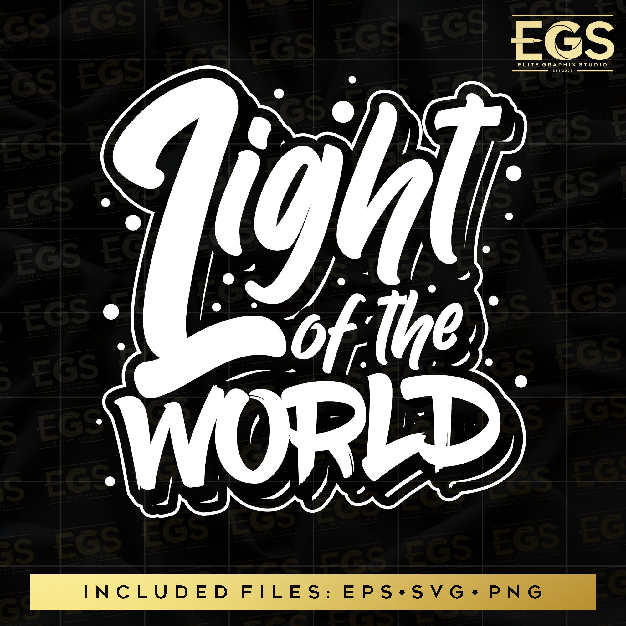Light of the World Svg, Faith Svg, Christian Graphic Shirt Png ...