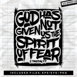 Gott hat uns den Geist der Angst nicht gegeben PNG, 2 Timothy, Heilige Skulptur, Schrift zwart, Christliche Schrift, Believe dafür, Heat Transfer, Plotterdatei