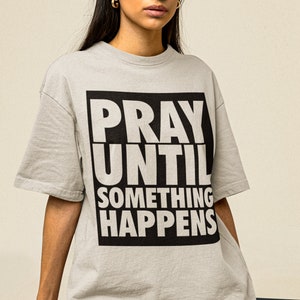 Pray Until Something Happens Svg, Pray Svg, Church Design Svg ...