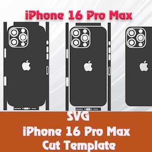 May include: Three black and white outlines of an iPhone 16 Pro Max phone, showing the front, back, and side views. The text "iPhone 16 Pro Max" is above the images, and the text "SVG iPhone 16 Pro Max Cut Template" is below the images.