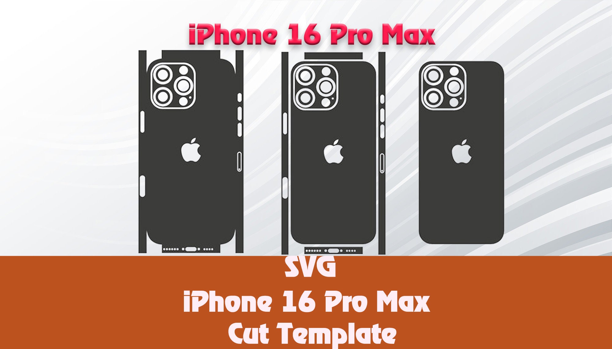 Apple iPhone 16 Pro Max Skin Template - Cricut Silhouette Vector Cut File - Template Wrap - SVG File