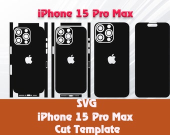 Apple iPhone 15 Pro Max Skin Template - Cricut Silhouette Vector Cut File - Template Wrap - SVG File