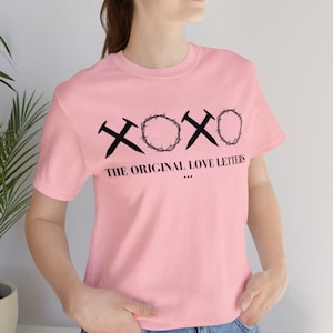 XO Love Letters Jesus Crucifixion God Valentine&#39;s Day Unisex Jersey Short Sleeve Tee