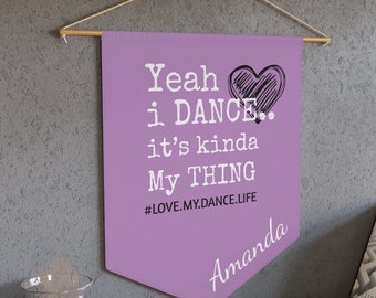 May include: Purple banner with the text "Yeah i DANCE... it's kinda My THING #LOVE.MY.DANCE.LIFE" and the name "Amanda" at the bottom.