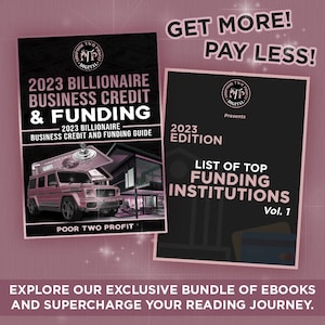 Unlock Wealth: The 2023 Billionaire Business Credit and Funding Guide + Top Funding Bank and Credit Union List Bundle