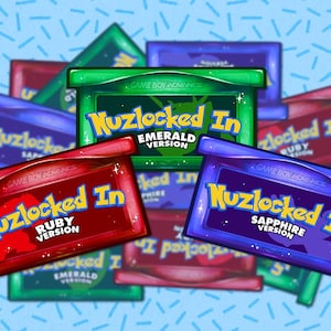 May include: A collection of Game Boy Advance cartridges with the text "Nuzlocked In" in a stylized font. The cartridges are in various colors, including red, green, and blue, with "Ruby Version," "Emerald Version," and "Sapphire Version" labels.