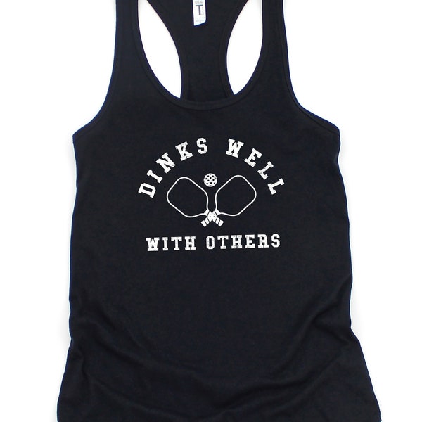 Dinks Well With Others Pickleball Tank Top for Women, Women's Pickleball Tank