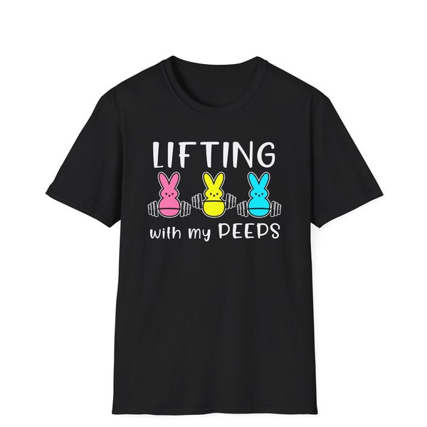 Lifting With My Peeps Easter Workout Shirt