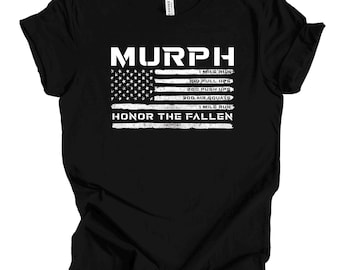 Murph Workout T-Shirt, Honor the Fallen Flag Tee