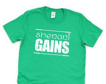 Shenanigans Gains St. Patricks Day Workout Shirt | Shenani Gains Workout Shirt | Green Workout Shirt