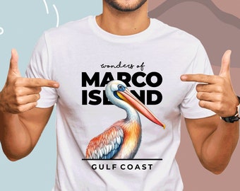 Wonders of Marco Island - Pelican T Shirt, summer tees, cotton t shirts, beach Marco Island.