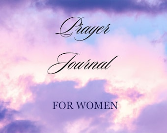 Diario de oración personalizado para mujeres: Crecimiento espiritual y autocuidado (descargable)