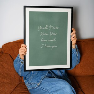 You&#39;ll Never Know Dear Wall Art, Sage Green Nursery Quote Print, Girl Room Decor, Soft Vintage Poster for Baby Room or Playroom
