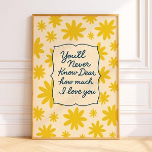You&#39;ll Never Know Dear How Much I Love You, Nursery Quote Wall Art, Printable Art Print, Kids Room Decor, Playroom Poster, Digital Download