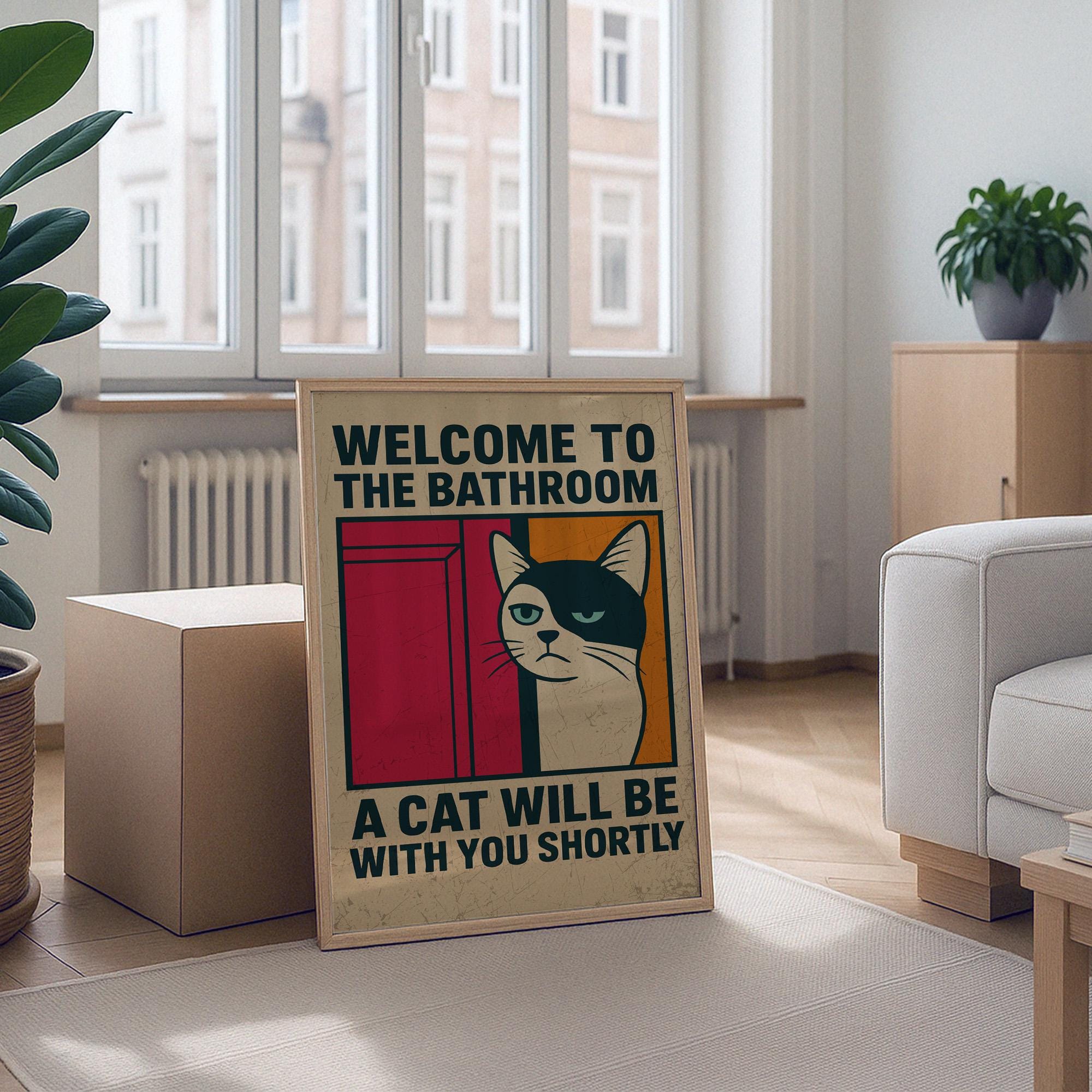 Bathroom Wall Art Funny Cat Bathroom Sign A Cat Will Be With You ...