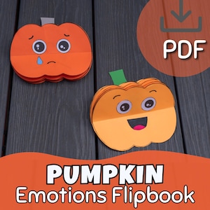 May include: Two orange paper pumpkin crafts featuring facial expressions. One pumpkin has a sad face with a blue teardrop, and the other has a happy smiling face. Both pumpkins have green or grey stems and are layered to create a flipbook effect.