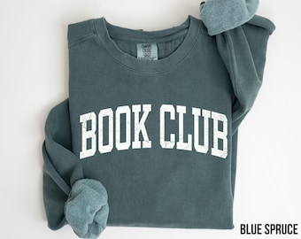 Book Club Sweatshirt - Comfort Colors Vintage Book Lover Minimalist Graphic Crewneck