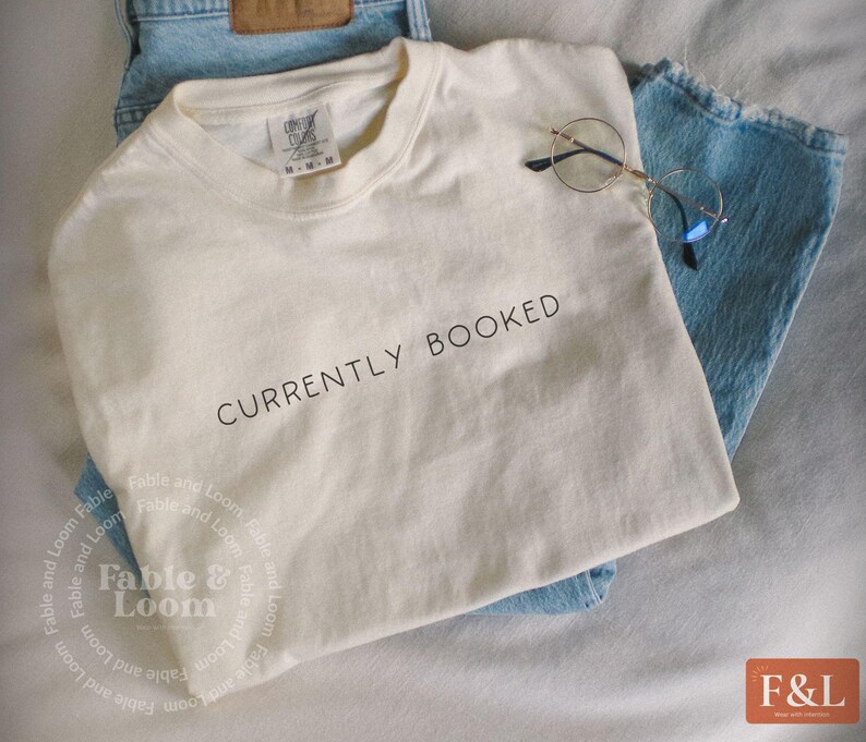 Reading Shirt - Currently Booked, BookTok Book Lover, Bookish Comfort Colors Graphic Tee image 4