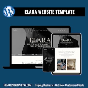 May include: A website template for digital marketing, shown on a laptop, tablet, and smartphone. The design includes the text "ELARA" and "PERFORMANCE MARKETING AGENCY FOR SUCCESS". The background is dark teal with the WordPress logo.