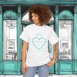 Returning to Tiffanys Cotton TShirt, Gift for her, Shirt, Anniversary Gift, wife, mom gift, school, office, holiday, outdoors, daughter gift