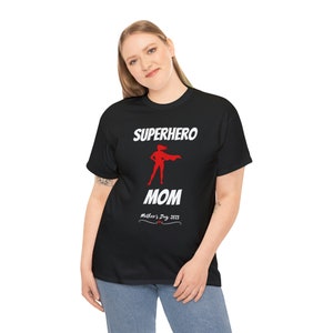 Superhero, SuperMom, Mother's Day, Mom gift, gift for her, Mother, Mothers Day t-shirt, Mother's day gift, gift for mom, Daughter, Mom Shirt
