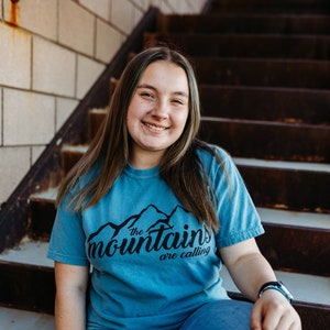 Mountains are calling shirt
