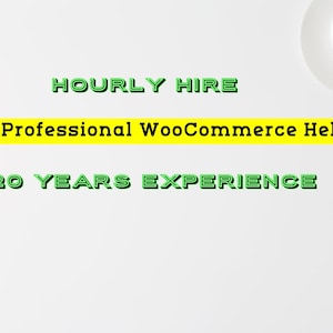 May include: A top-down view of a workspace with a white background. A cup of coffee, cherries, a keyboard, and a pen are arranged on the surface. Text in green and yellow reads "HOURLY HIRE", "#Professional WooCommerce Help", and "20 YEARS EXPERIENCE".
