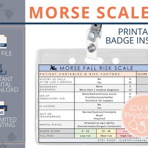 Może przedstawiać: Wydrukowana wkładka do odznaki z pomarańczowym tytułem "Morse Scale". Wkładka zawiera skalę ryzyka upadku z zmiennymi pacjenta i czynnikami ryzyka. Tekst "Printable Badge Insert" jest w kolorze niebieskim. Obraz zawiera również ikonę pliku PDF i słowa "Instant Digital Download".