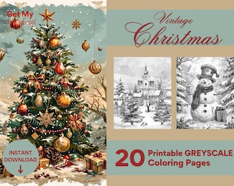 Vintage Christmas Coloring Pages, For Adults, Teens, and Kid, 20 Greyscale Printable Digital Instant Download Fun Holiday Activity