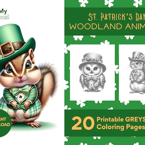 May include: A set of 20 printable grayscale coloring pages featuring woodland animals dressed in St. Patrick's Day attire. The images include an owl and a squirrel wearing green hats, bowties, and shamrock decorations.