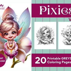 May include: A set of 20 printable grayscale coloring pages featuring cute pixie fairies sitting inside flowers. The title of the set is "Pixies Vol. 1".