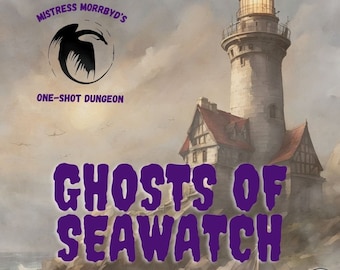 Ghosts of Seawatch DnD Adventure Game, Level 1-5 | Tabletop RPG, Fantasy Ghost Campaign