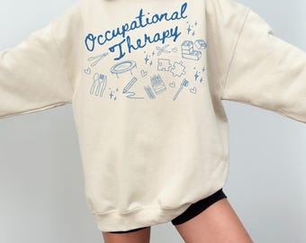 Occupational Therapy Sweatshirt OT Sweatshirt OTA Sweatshirt Minimalist Pediatric OT Sweatshirt Minimalist Gift for Ot Therapist Gift