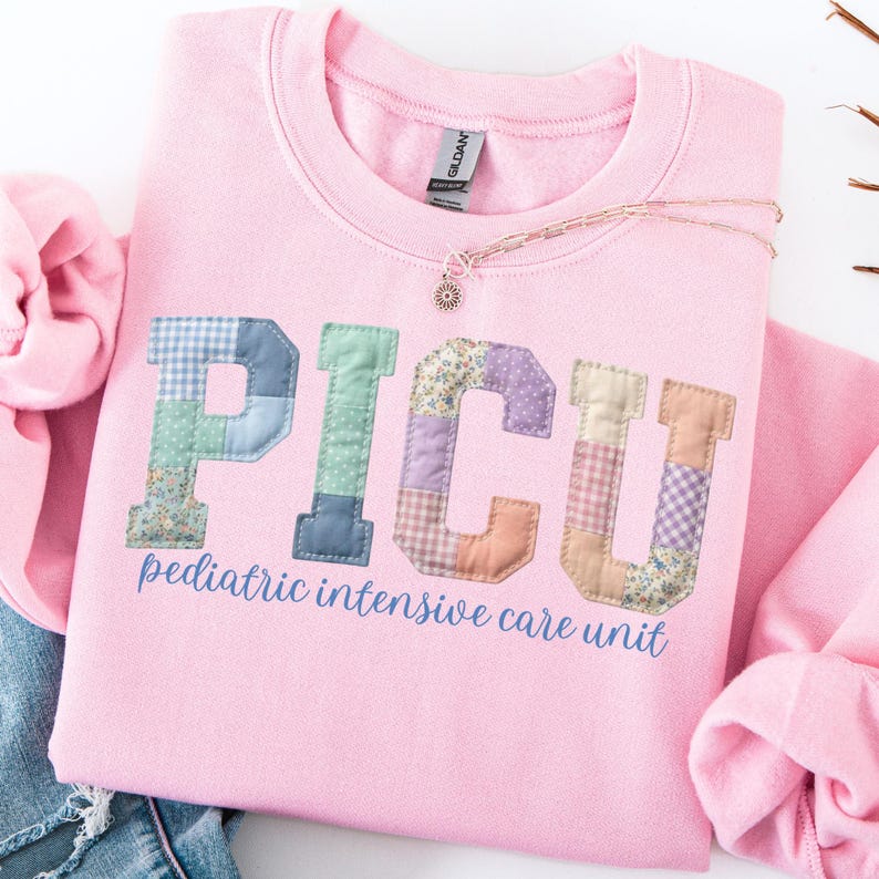 PICU Nurse Sweatshirt Faux Patchwork Pediatric Intensive Care Unit Nurse Pullover PICU Crewneck Gift for PICU Nurse Faux Embroidery Light Pink