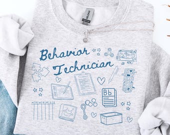 RBT Sweatshirt Behavior Technician Sweatshirt Behavior Therapist Crewneck ABA Pullover Graduation Present for Behavior Tech