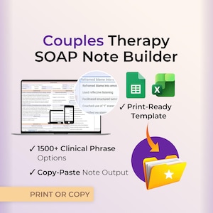 May include: Couples Therapy SOAP Note Builder digital tool featuring a laptop and smartphone display, Google Sheets and Excel icons, a print-ready template, 1500+ clinical phrase options, copy-paste note output, and a yellow folder icon.