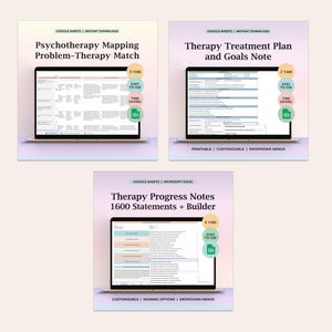 May include: Three digital therapy templates for Google Sheets and Microsoft Excel. The screens display Psychotherapy Mapping, Therapy Treatment Plan and Goals, and Therapy Progress Notes with 1600 statements, featuring tabs, dropdown menus, and customisable fields.