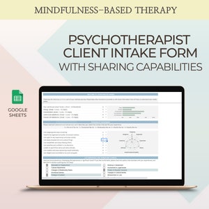 Mindfulness-Based Therapy Client Intake Form for Counselors Structuring Initial Session Psychotherapy Assessment Planning Documentation