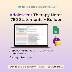 Op de afbeelding: Een digitale Adolescent Therapy Notes 780 Statements + Builder tool voor Google Sheets. Het scherm toont een laptop met een spreadsheet-interface met vervolgkeuzemenu's, georganiseerde tabbladen en een lijst met therapeutische uitspraken.