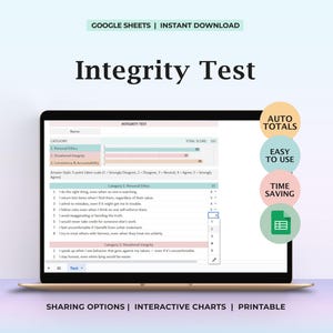 May include: A laptop displaying an "Integrity Test" template. The screen shows a questionnaire with sections for personal ethics, situational integrity, and accountability. Text includes "Google Sheets | Instant Download", "Auto Totals", "Easy to Use", and "Time Saving".