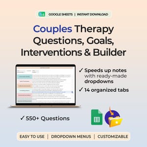 Op de afbeelding: Een digitaal Google Sheets-sjabloon getiteld Couples Therapy Questions, Goals, Interventions & Builder. De interface toont een spreadsheet met 550+ vragen, kant-en-klare vervolgkeuzemenu's en 14 georganiseerde tabbladen voor sessies.