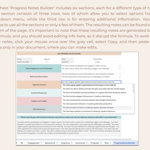 May include: A screenshot of a progress notes builder form with sections for client engagement, behavioral observations, cognitive content, emotional responses, progress and insights, and risk assessment. The form includes drop-down menus and text boxes for entering notes.
