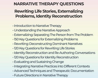 Narrative Therapy Questions Externalizing Problems Reauthoring Prompts Life Story Reflection Preferred Identity Counseling PDF Guide